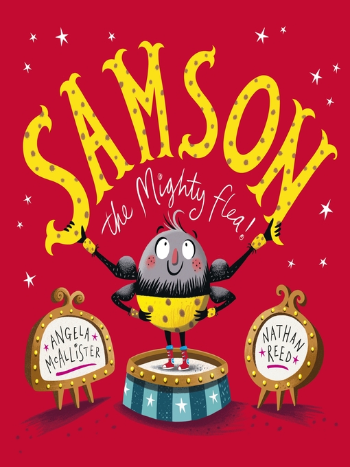 Title details for Samson, the Mighty Flea! by Angela McAllister - Available